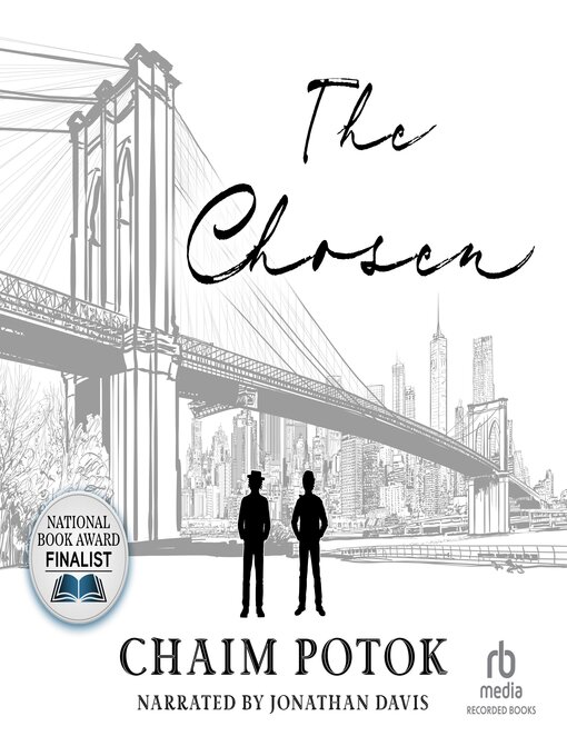 Title details for The Chosen by Chaim Potok - Wait list
